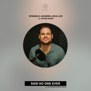 Episode 6: Modern Jock Life