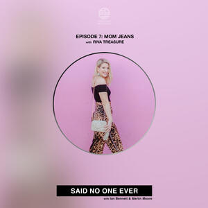 Episode 7: Mom Jeans