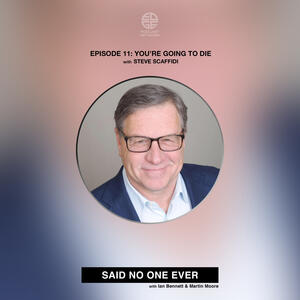 Episode 11: You're Going To Die